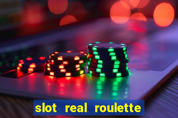 slot real roulette with george