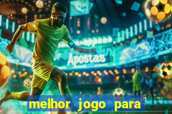 melhor jogo para ganhar dinheiro na internet