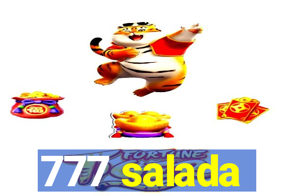 777 salada