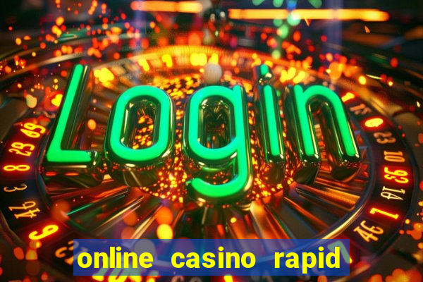 online casino rapid transfer bezahlen