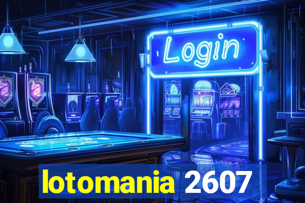 lotomania 2607