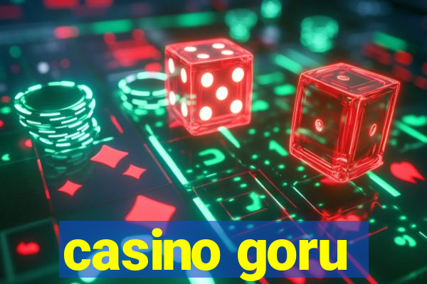 casino goru