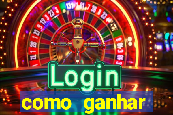 como ganhar dinheiro no fortune tiger