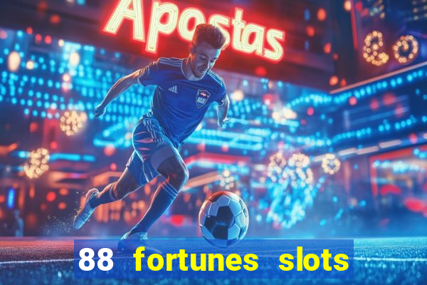 88 fortunes slots paga mesmo