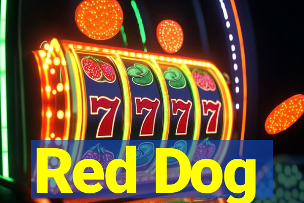 Red Dog