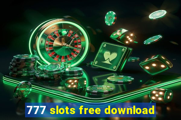 777 slots free download