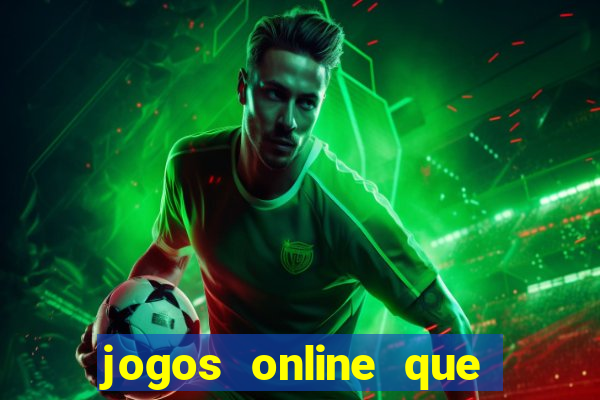 jogos online que paga de verdade