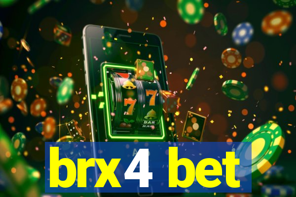 brx4 bet