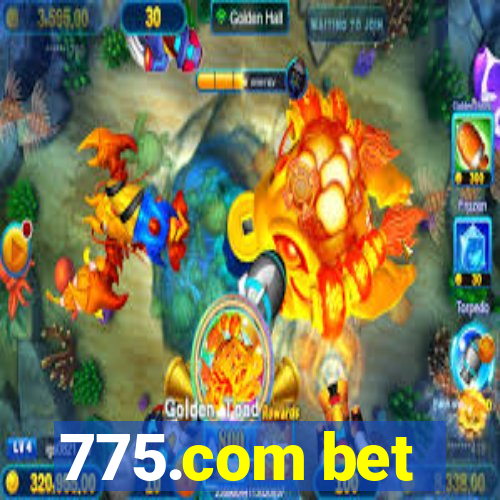 775.com bet