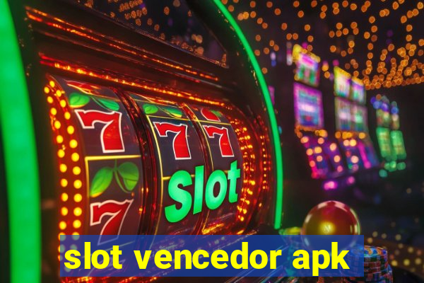 slot vencedor apk