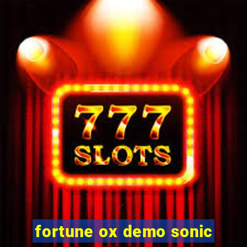 fortune ox demo sonic