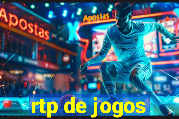 rtp de jogos