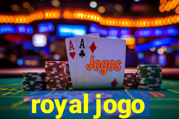 royal jogo