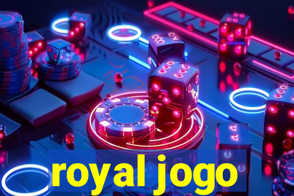 royal jogo