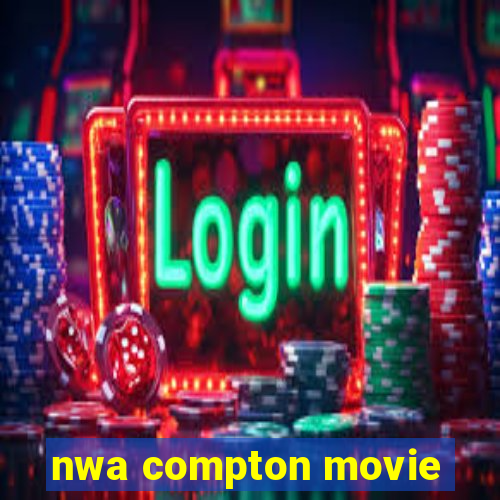 nwa compton movie