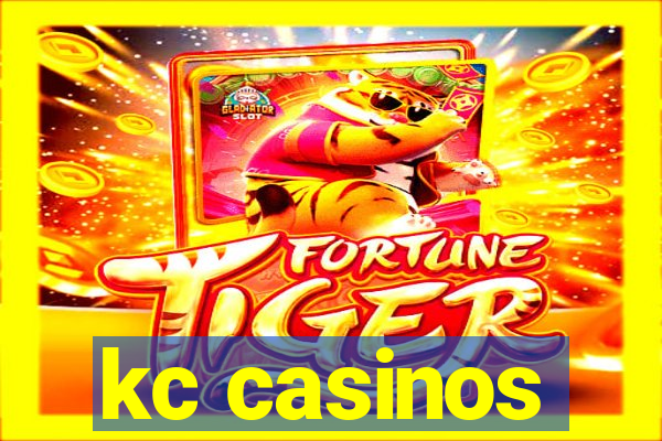 kc casinos