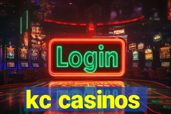 kc casinos