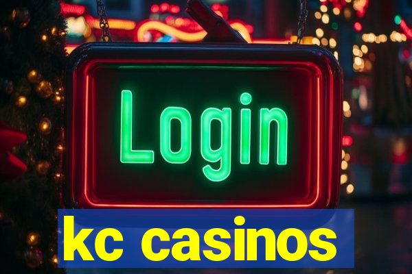 kc casinos