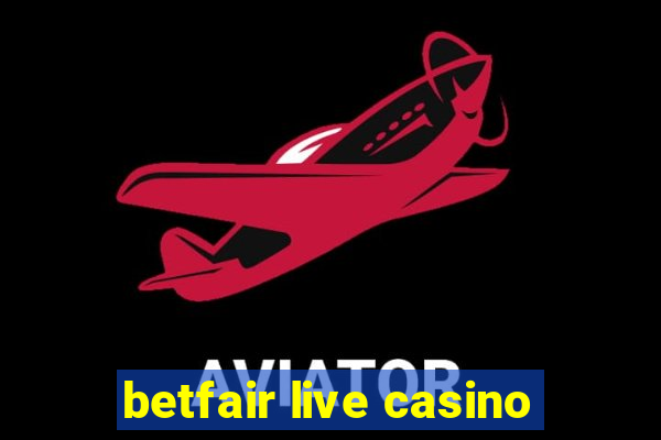 betfair live casino