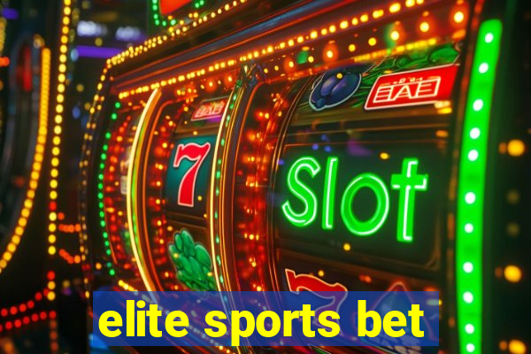 elite sports bet