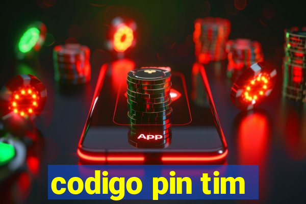 codigo pin tim