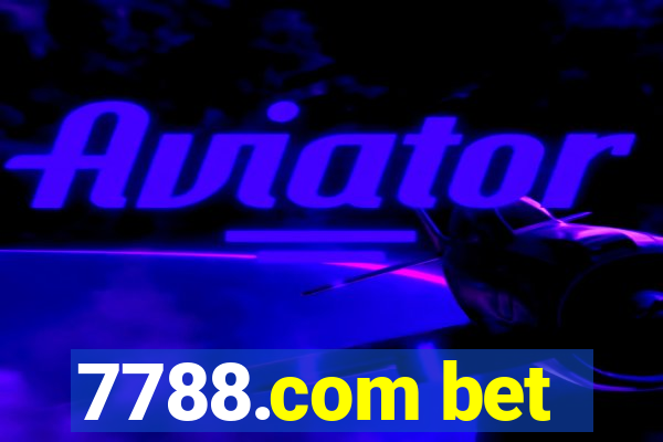 7788.com bet