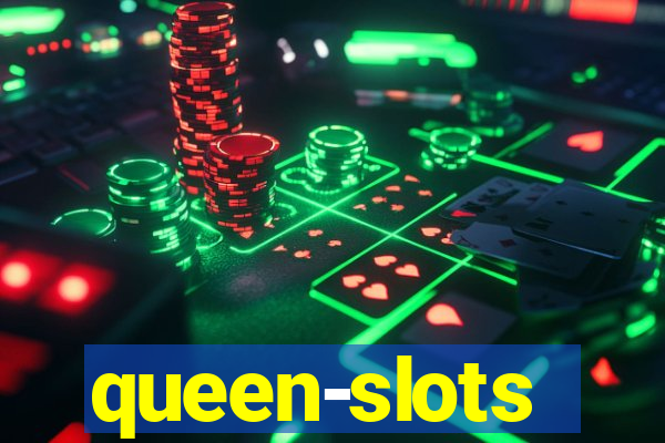 queen-slots