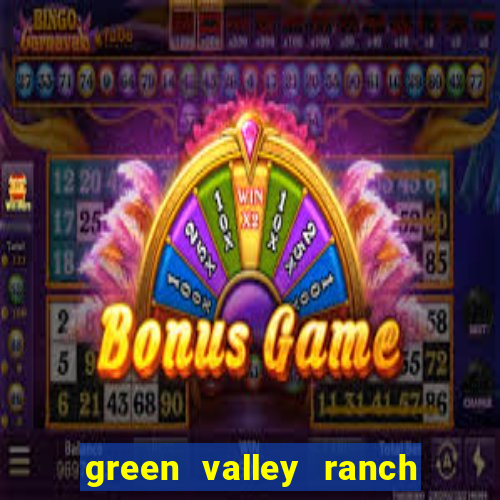 green valley ranch resort & casino