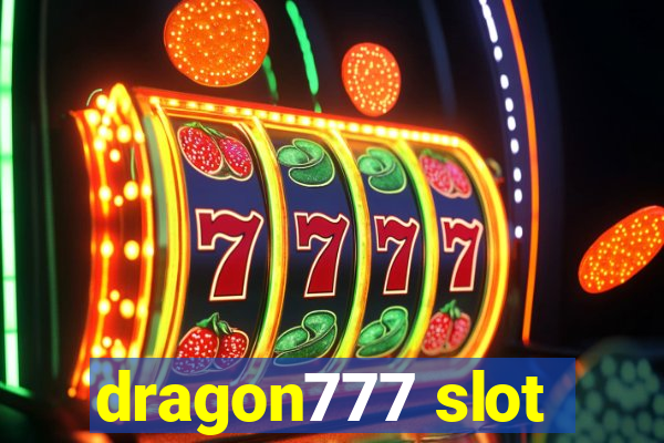 dragon777 slot