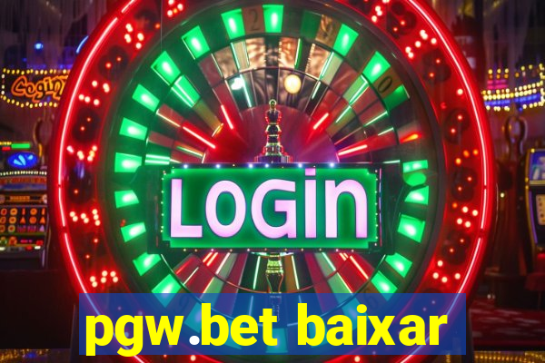 pgw.bet baixar