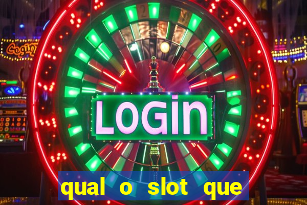 qual o slot que mais paga