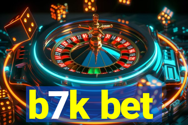 b7k bet