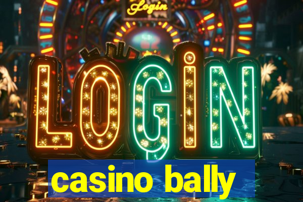 casino bally