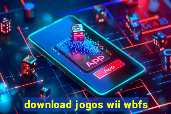 download jogos wii wbfs