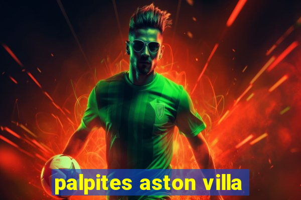 palpites aston villa