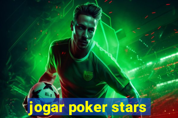 jogar poker stars