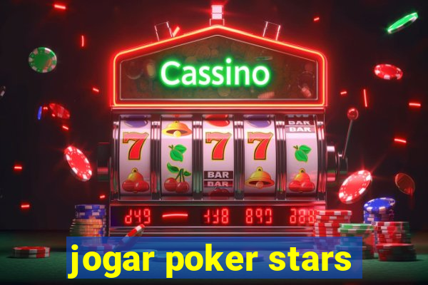 jogar poker stars