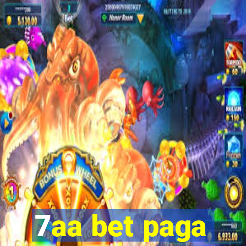 7aa bet paga