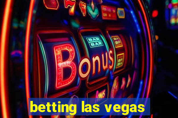 betting las vegas