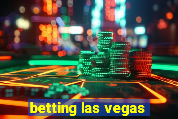 betting las vegas