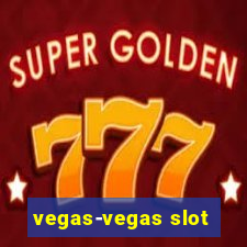 vegas-vegas slot