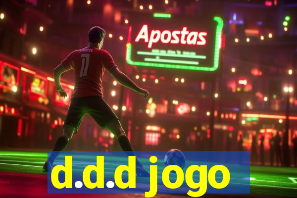 d.d.d jogo