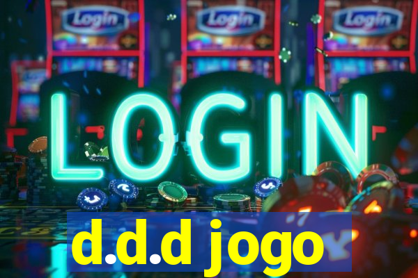 d.d.d jogo