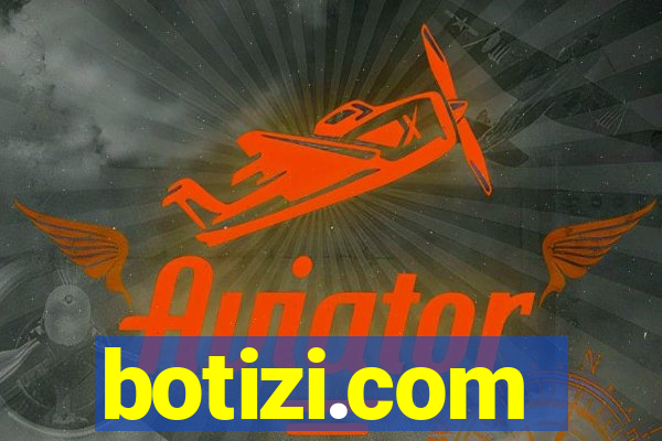 botizi.com