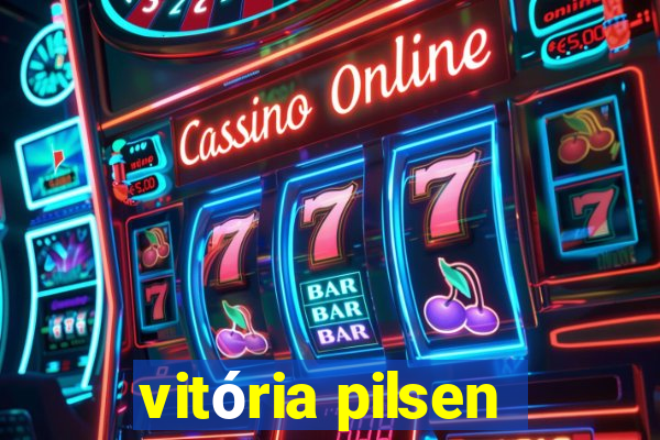 vitória pilsen