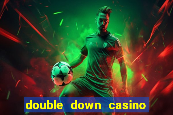 double down casino free code