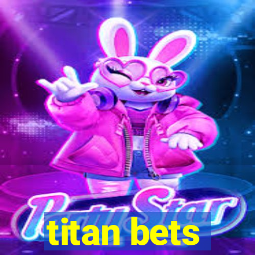 titan bets