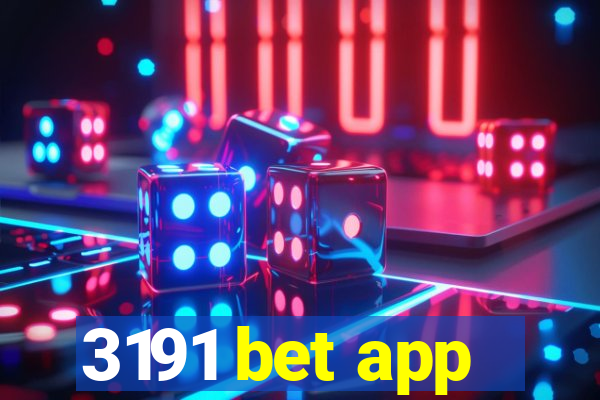 3191 bet app