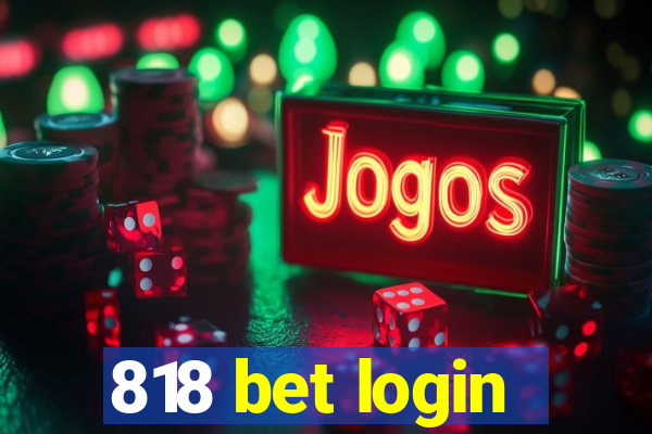 818 bet login