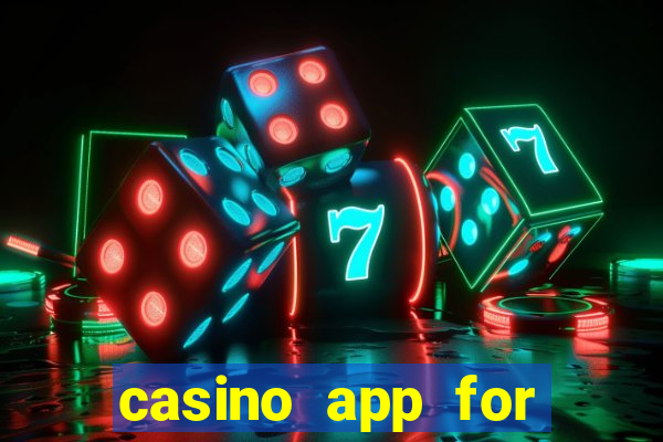 casino app for real money